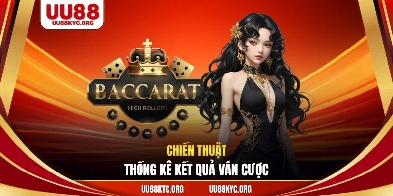Chiến thuật thống kê kết quả ván cược