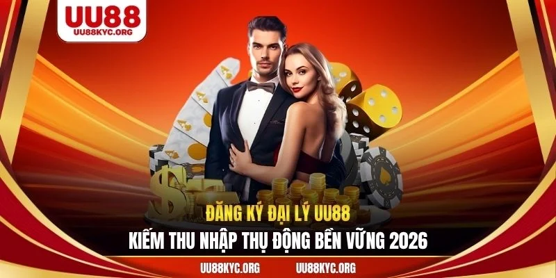đăng ký đại lý UU88
