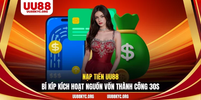 nạp tiền UU88